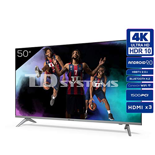 TD Systems K50DLJ12US - Televisores Smart TV 50 Pulgadas 4k UHD Android 9.0 y HBBTV, 1500 PCI Hz, 3X HDMI, 2X USB. DVB-T2/C/S2, Modo Hotel. Televisiones