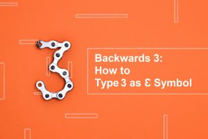 Read more about the article Backwards 3 – How to Type it as Ɛ Symbol on Phone & PC